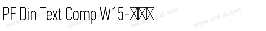 PF Din Text Comp W15字体转换